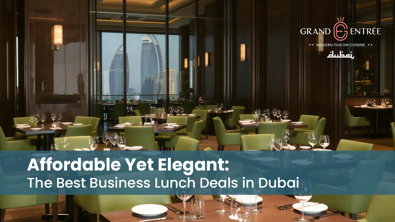 Affordable and elegant business lunch deals in Dubai